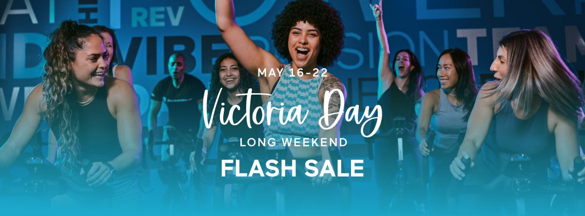 Victoria Day Long Weekend Flash Sale